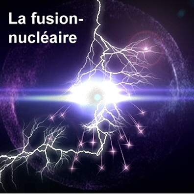 La fusion nucléaire